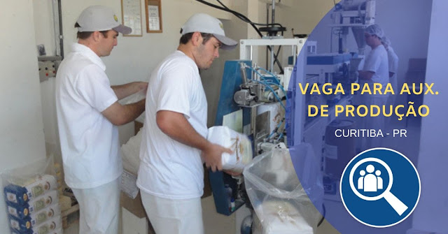 auxiliar de produção auxiliar de produção em curitiba