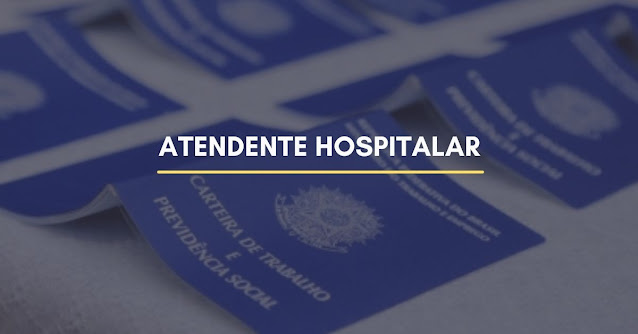 atendente hospitalar atendente hospitalar