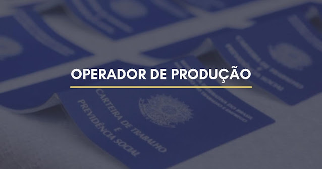 operador produção operador produção