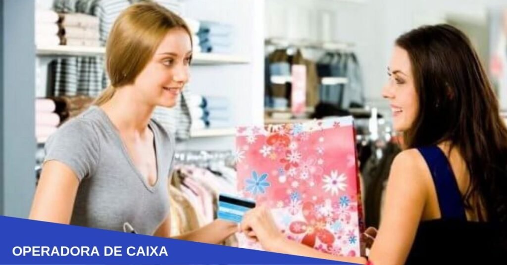 Vagas de Caixa – Loja de Vestuário feminino – 29.05.2019