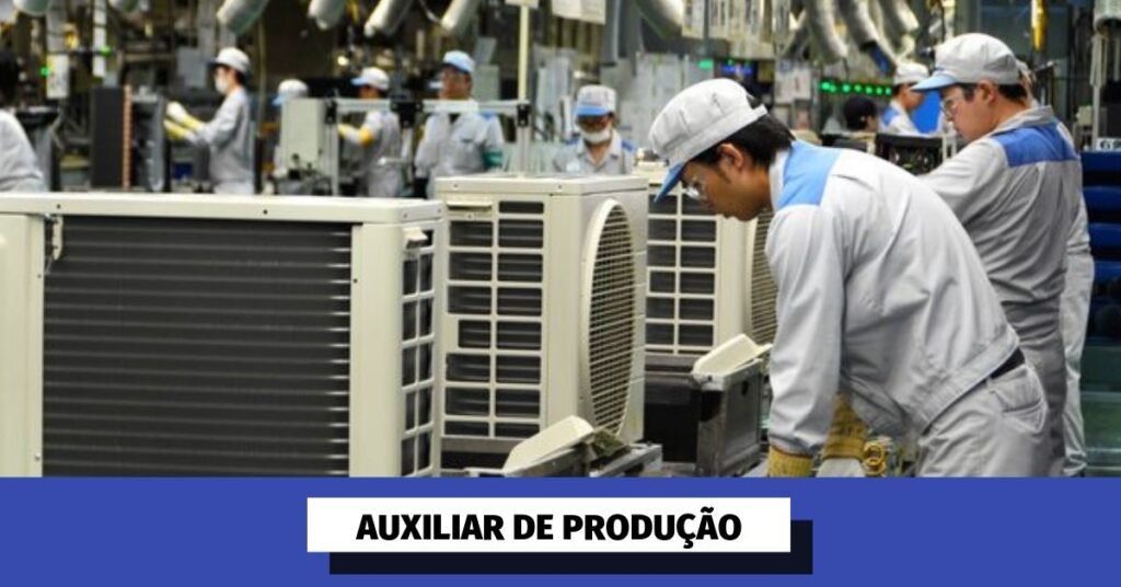 Vagas para Auxiliar de Produção – CIC