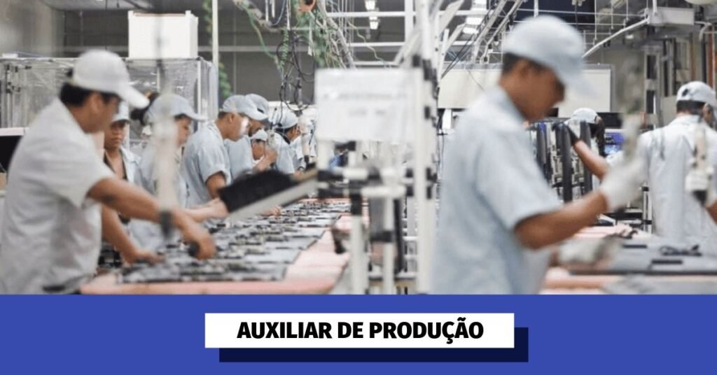 Vaga de Auxiliar de Produção em Curitiba – PR