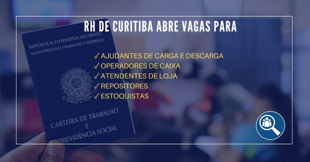 ▷ RH de Curitiba abre vagas para diversas áreas
